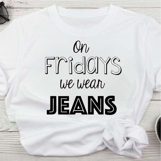 On Fridays We Wear Jeans