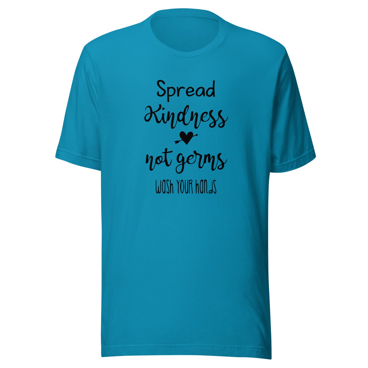Spread Kindness Not Germs
