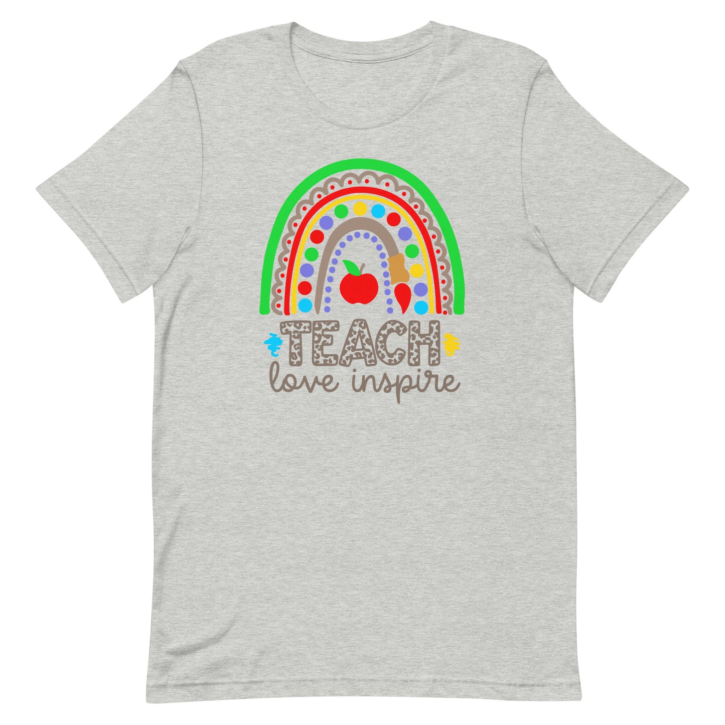 Teach Love Inspire Rainbow