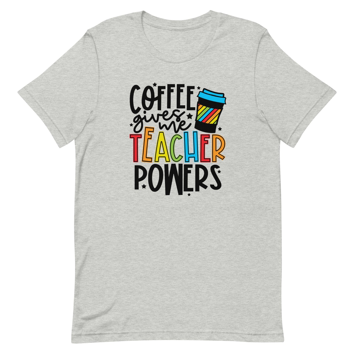Coffee Gives Me Teacher Powers
