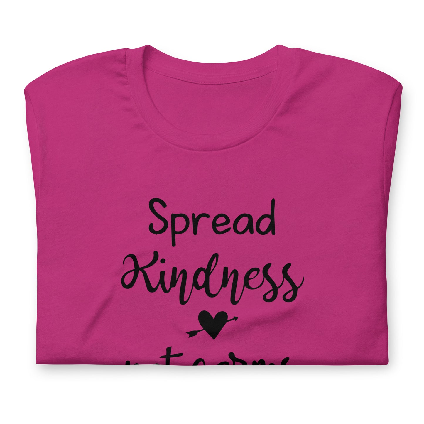 Spread Kindness Not Germs