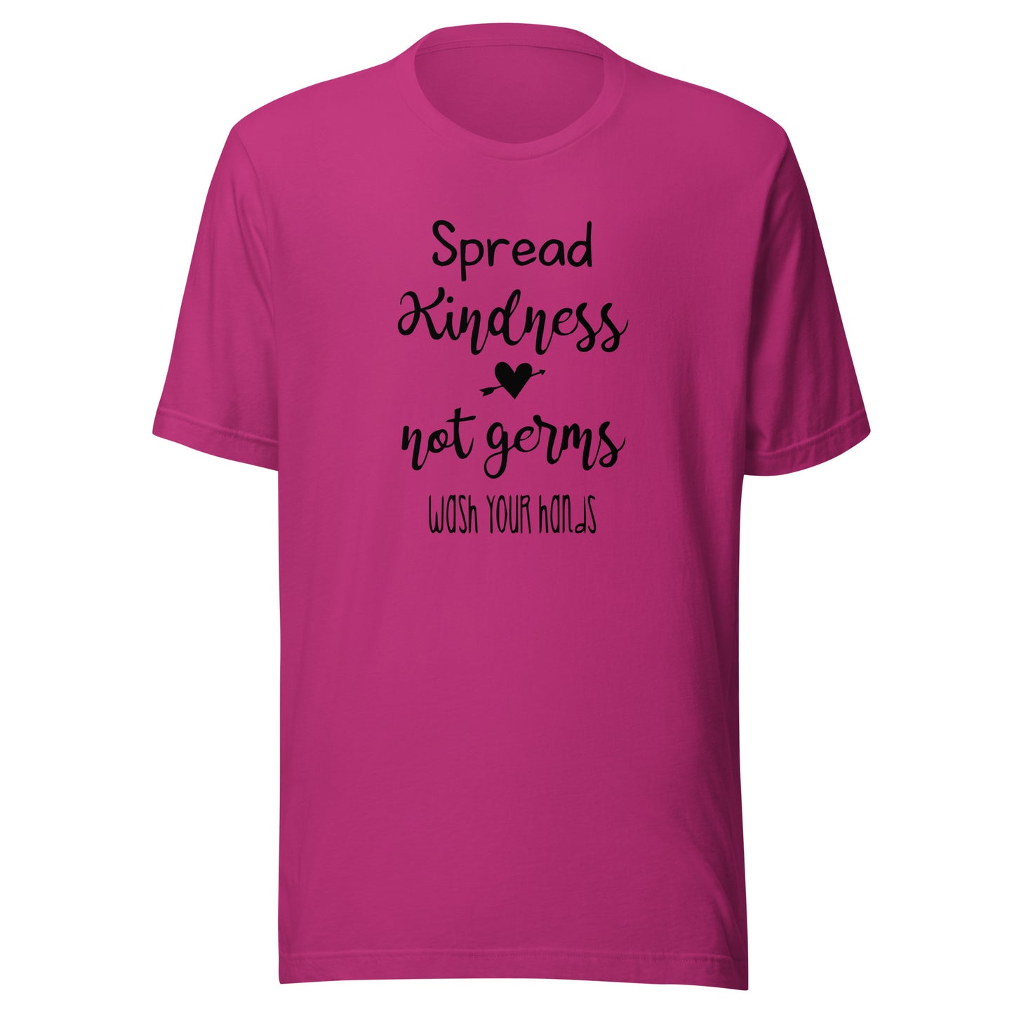 Spread Kindness Not Germs