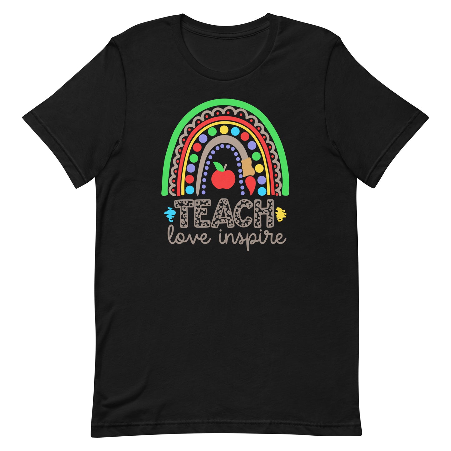 Teach Love Inspire Rainbow