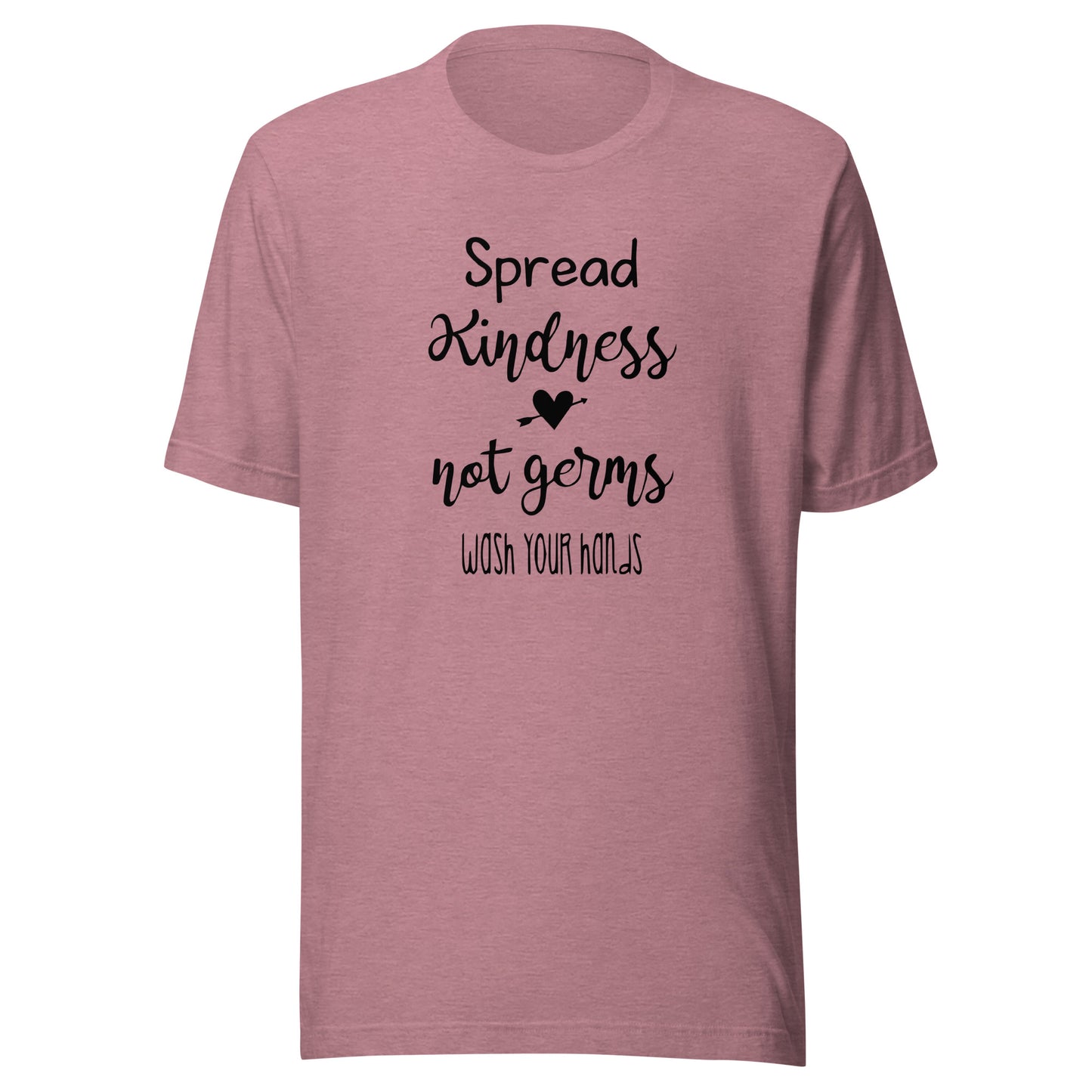 Spread Kindness Not Germs
