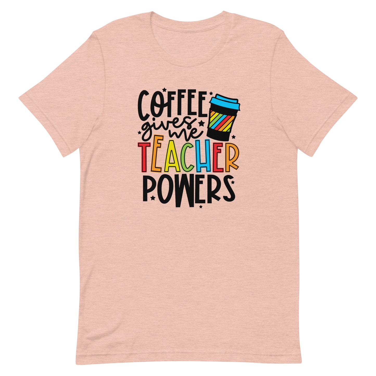 Coffee Gives Me Teacher Powers