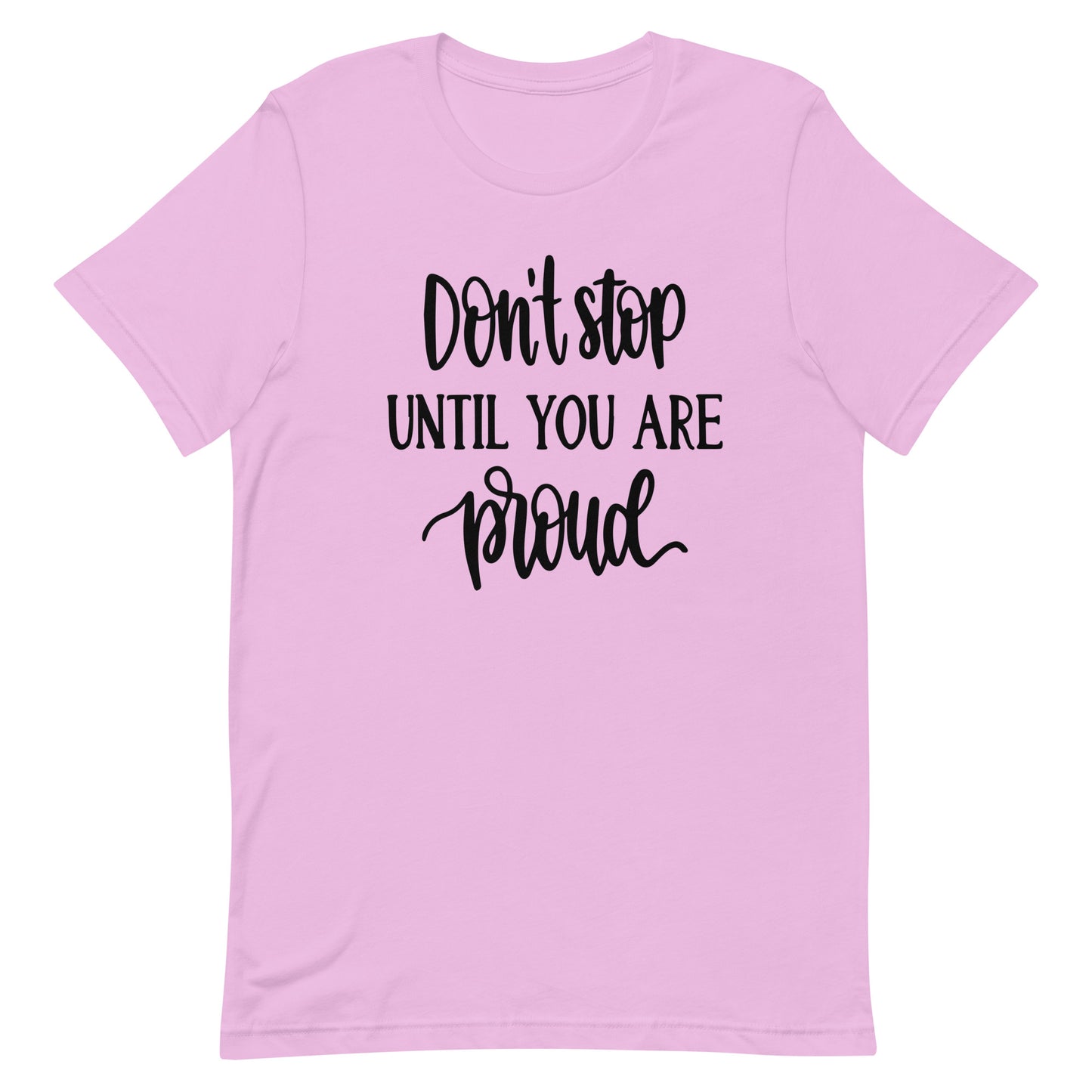 Don't Stop Until You Are Proud