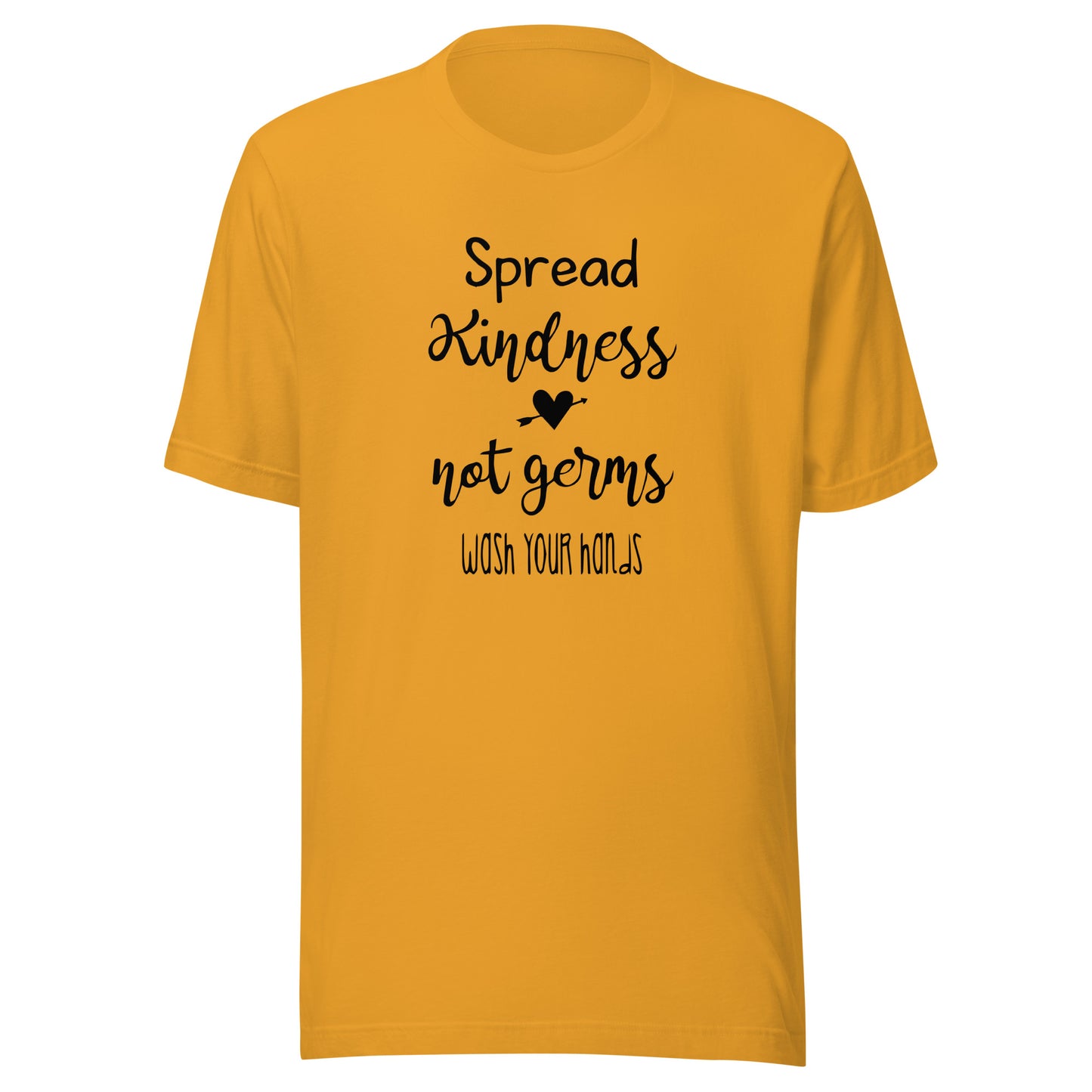 Spread Kindness Not Germs
