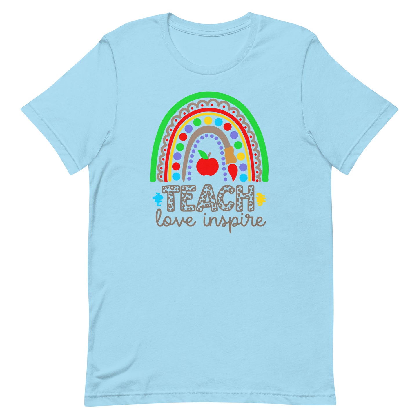 Teach Love Inspire Rainbow