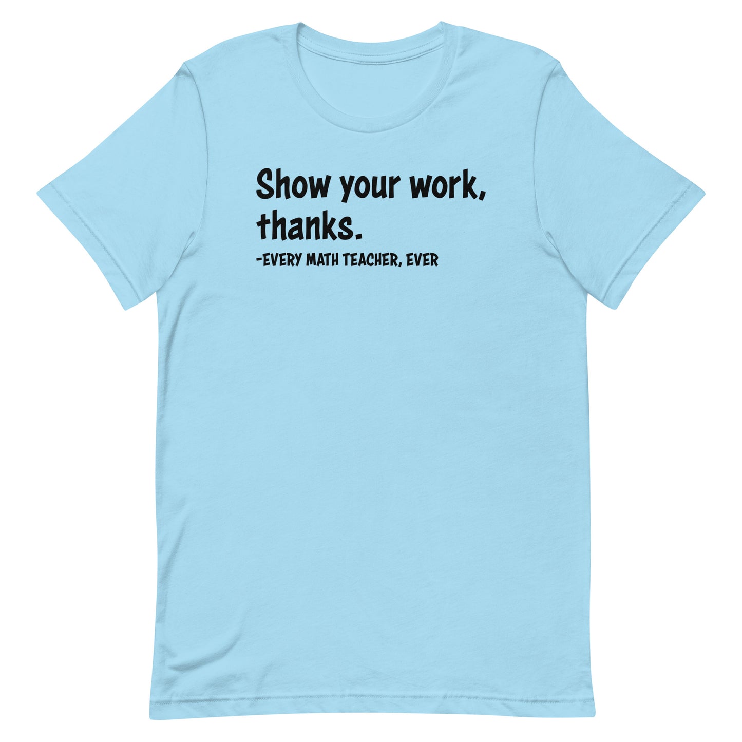 Show your work, thanks.
