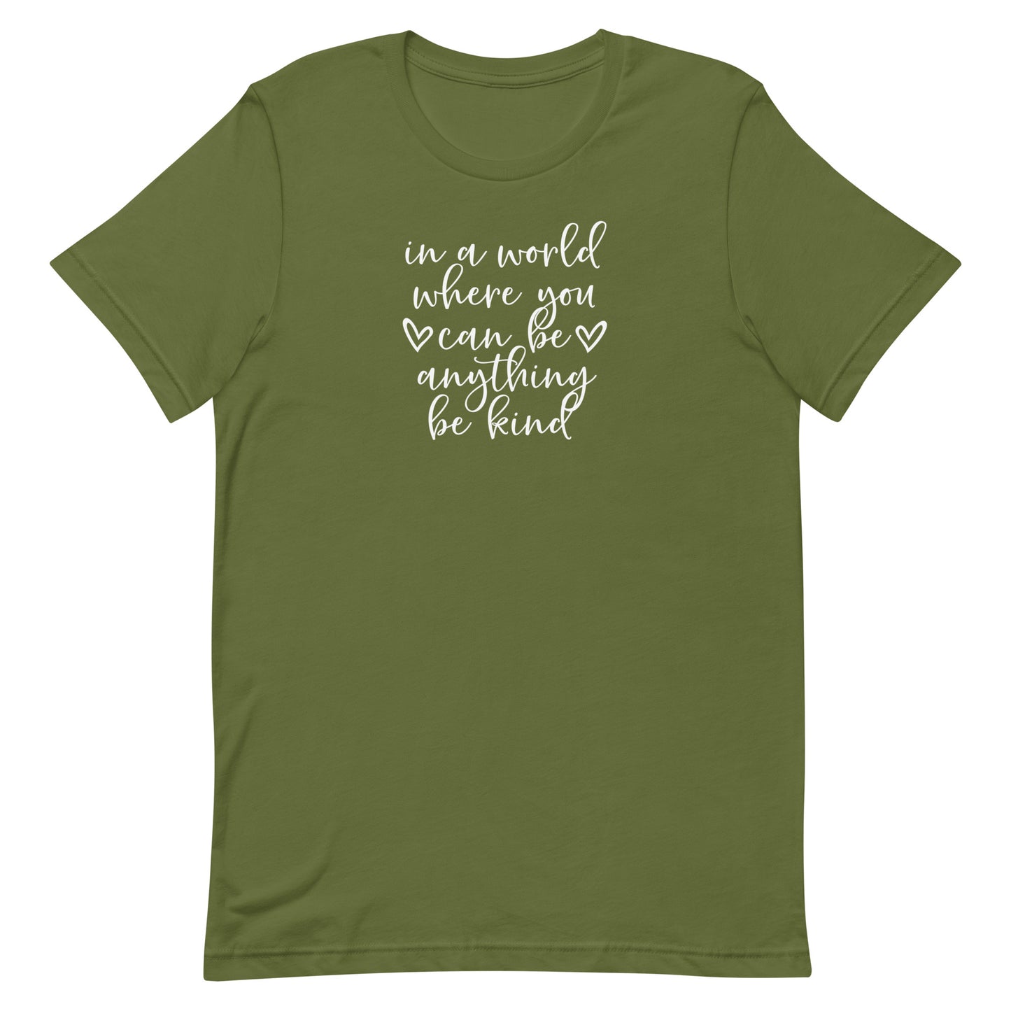 In a World...Be Kind