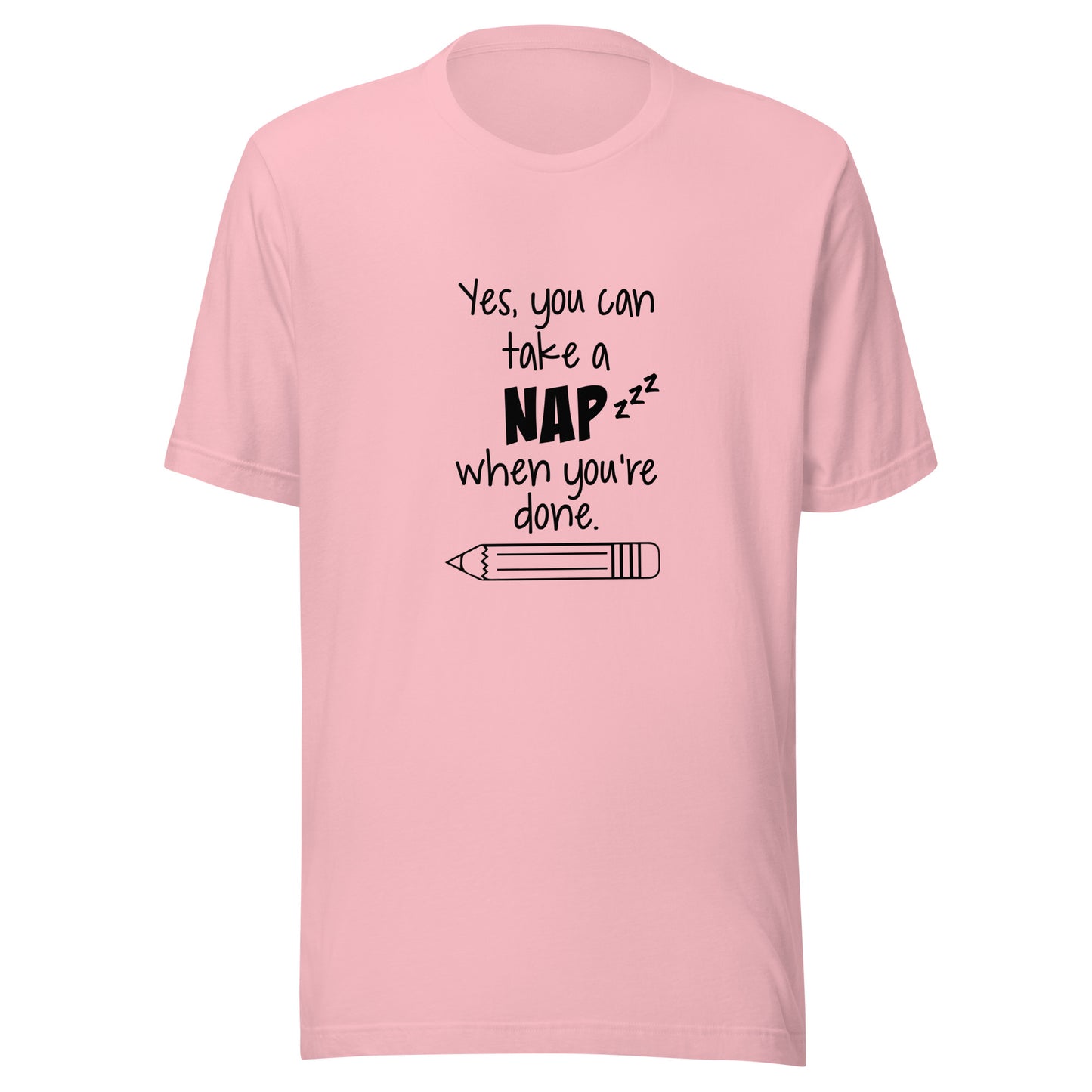 Yes, you can take a nap when you're done