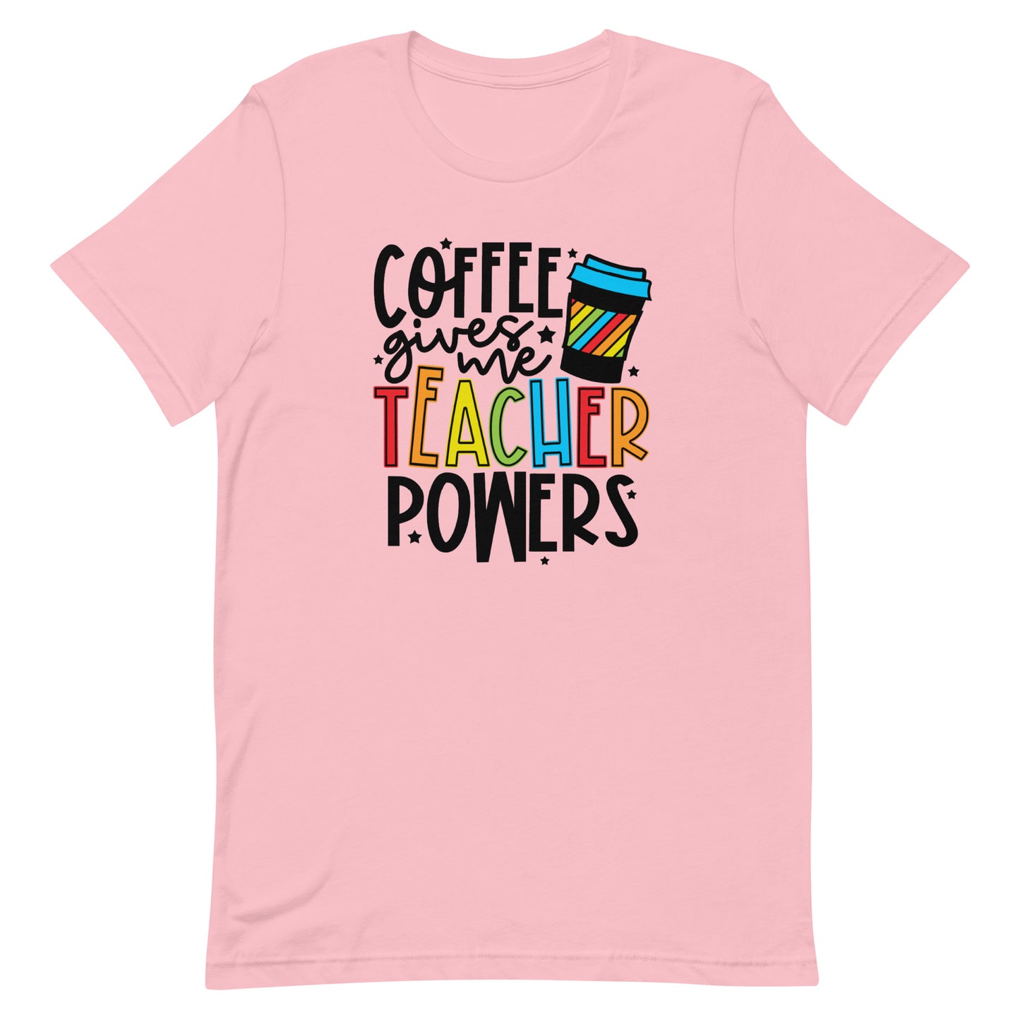 Coffee Gives Me Teacher Powers