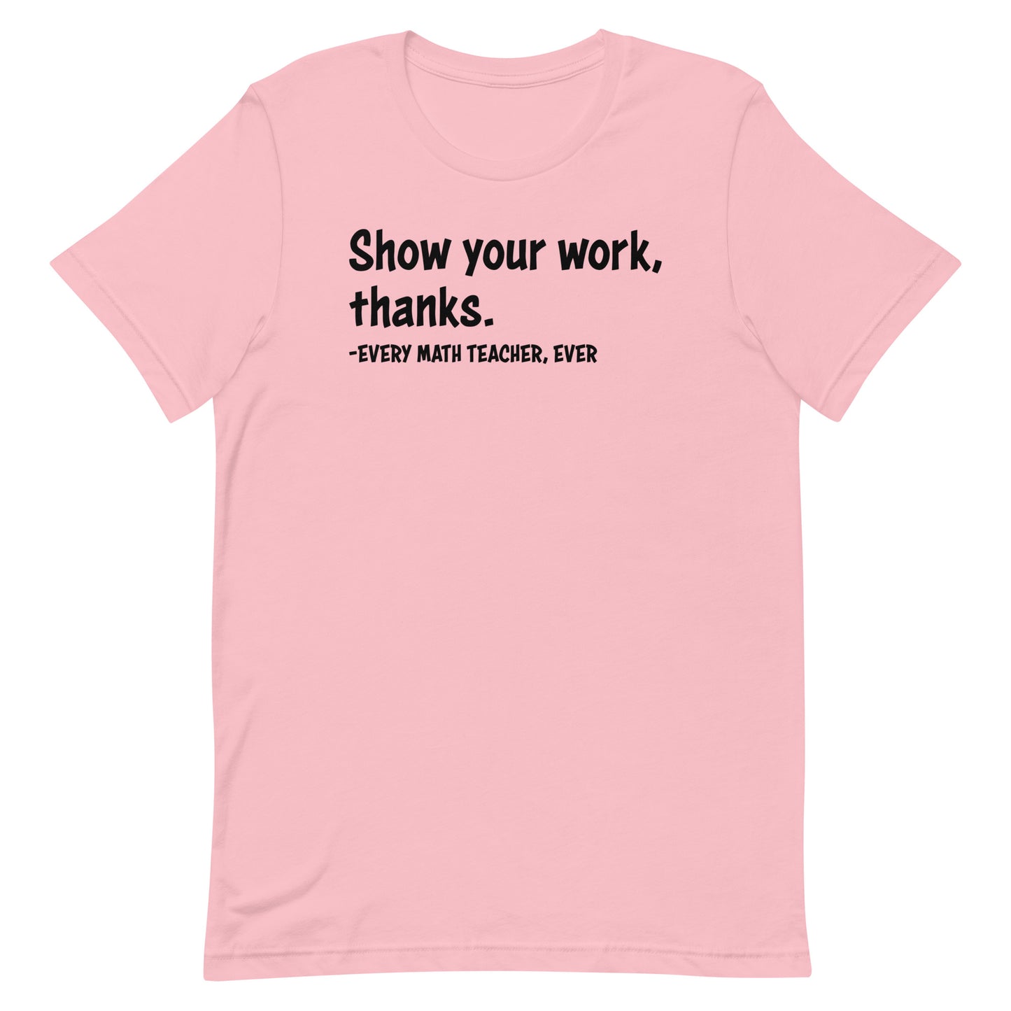 Show your work, thanks.