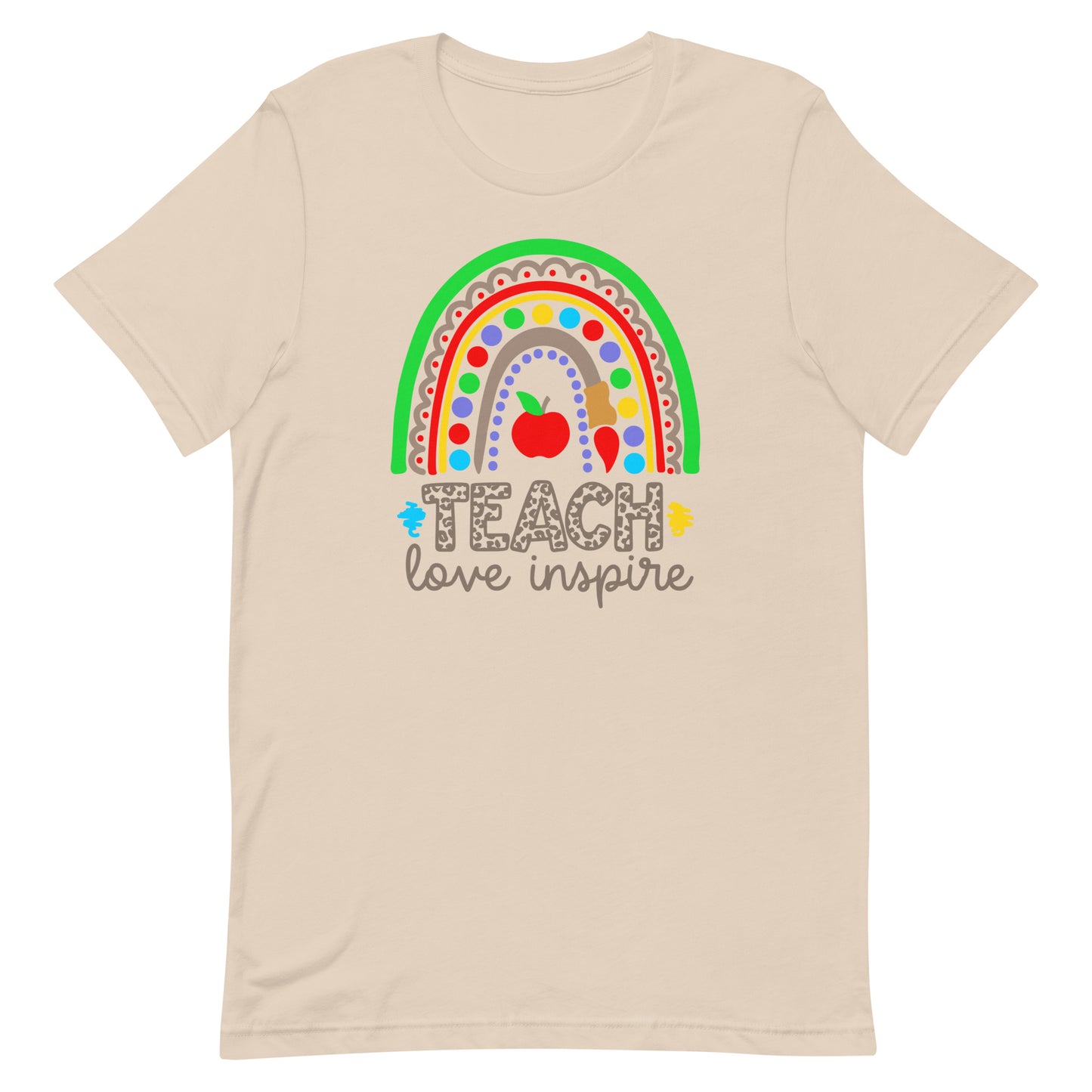 Teach Love Inspire Rainbow