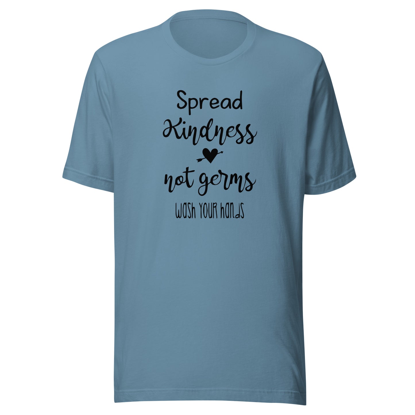 Spread Kindness Not Germs
