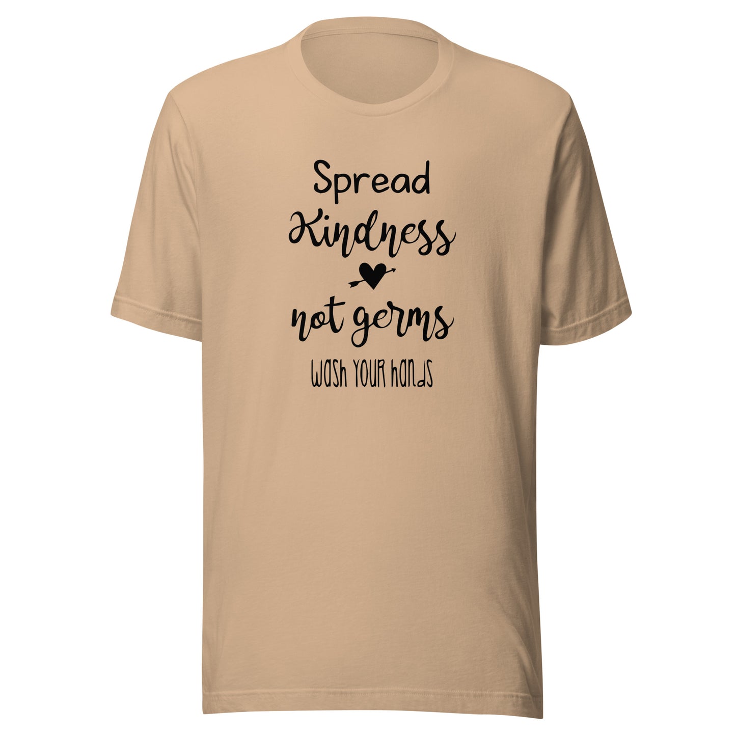 Spread Kindness Not Germs
