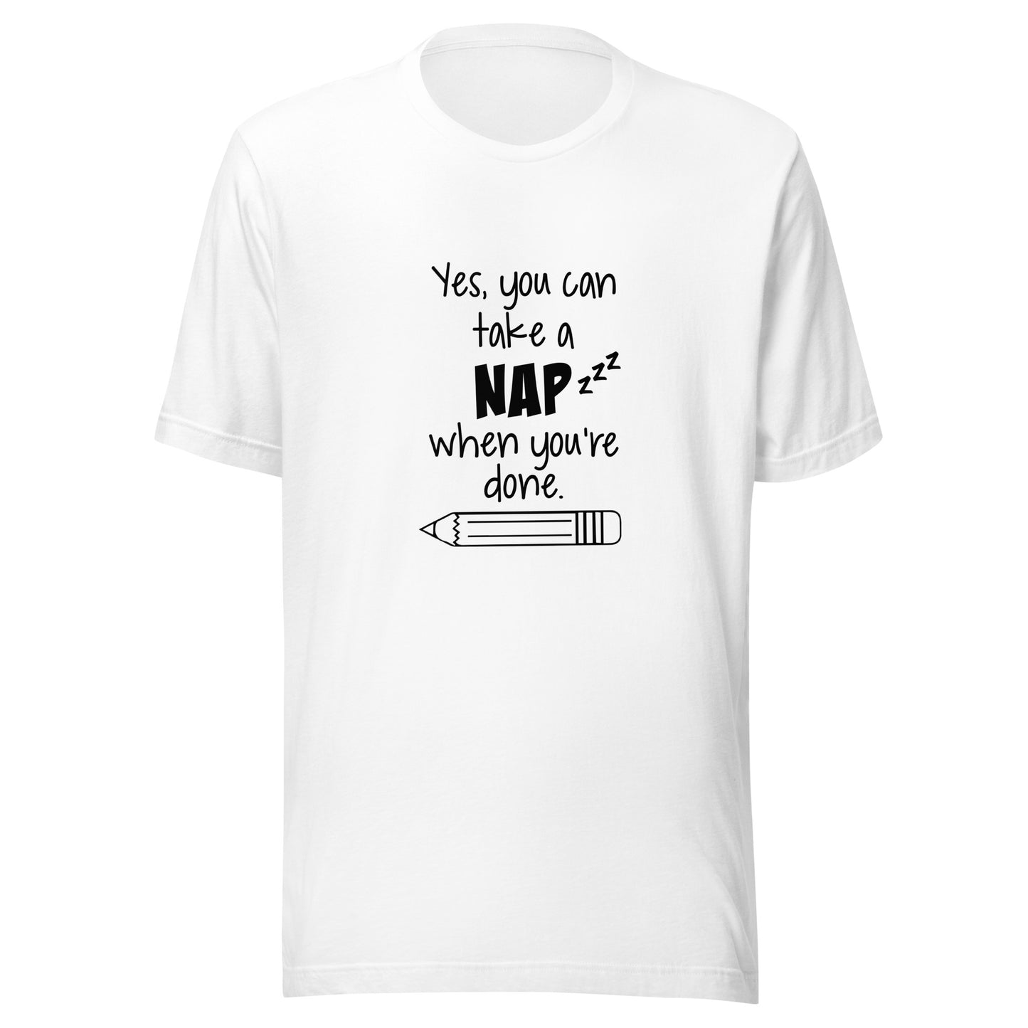 Yes, you can take a nap when you're done