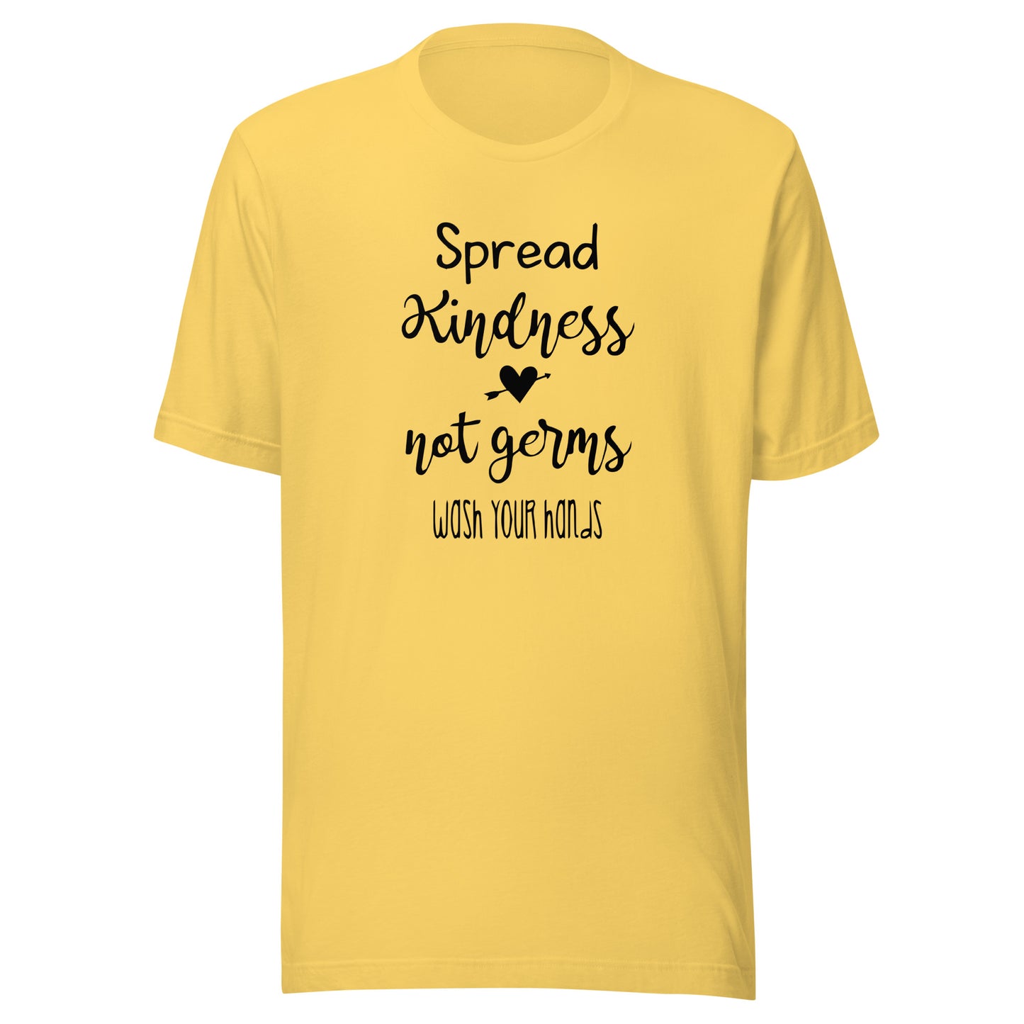 Spread Kindness Not Germs