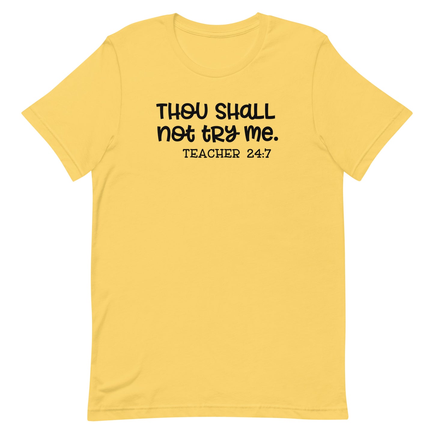 Thou Shall Not Try Me