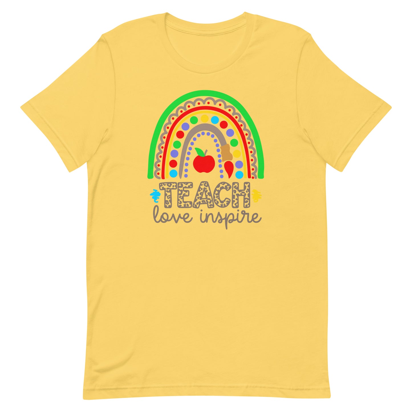Teach Love Inspire Rainbow