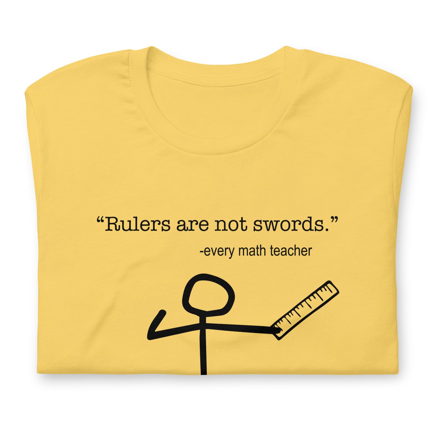 Rulers are NOT Swords