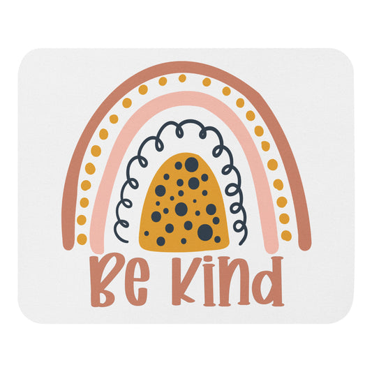 Be Kind Rainbow Mouse pad