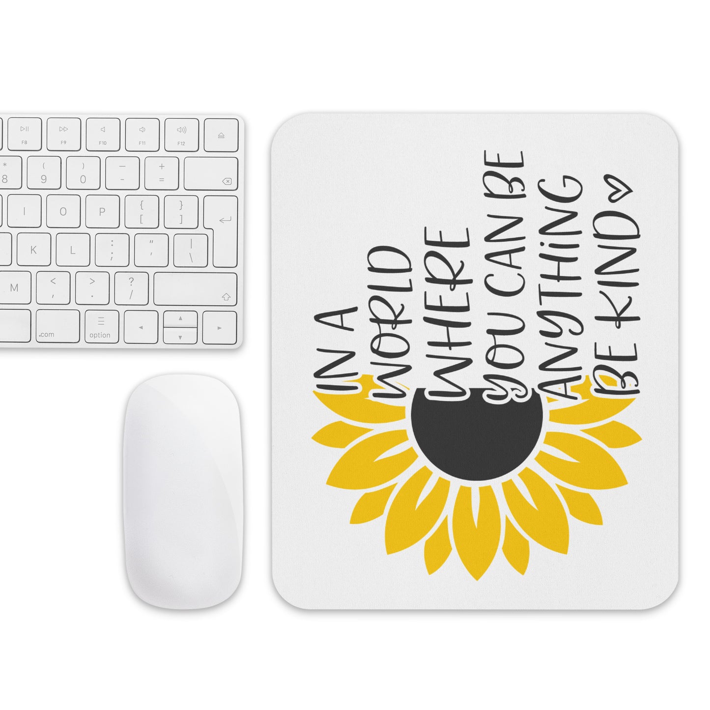 Be Kind Sunflower Mouse pad
