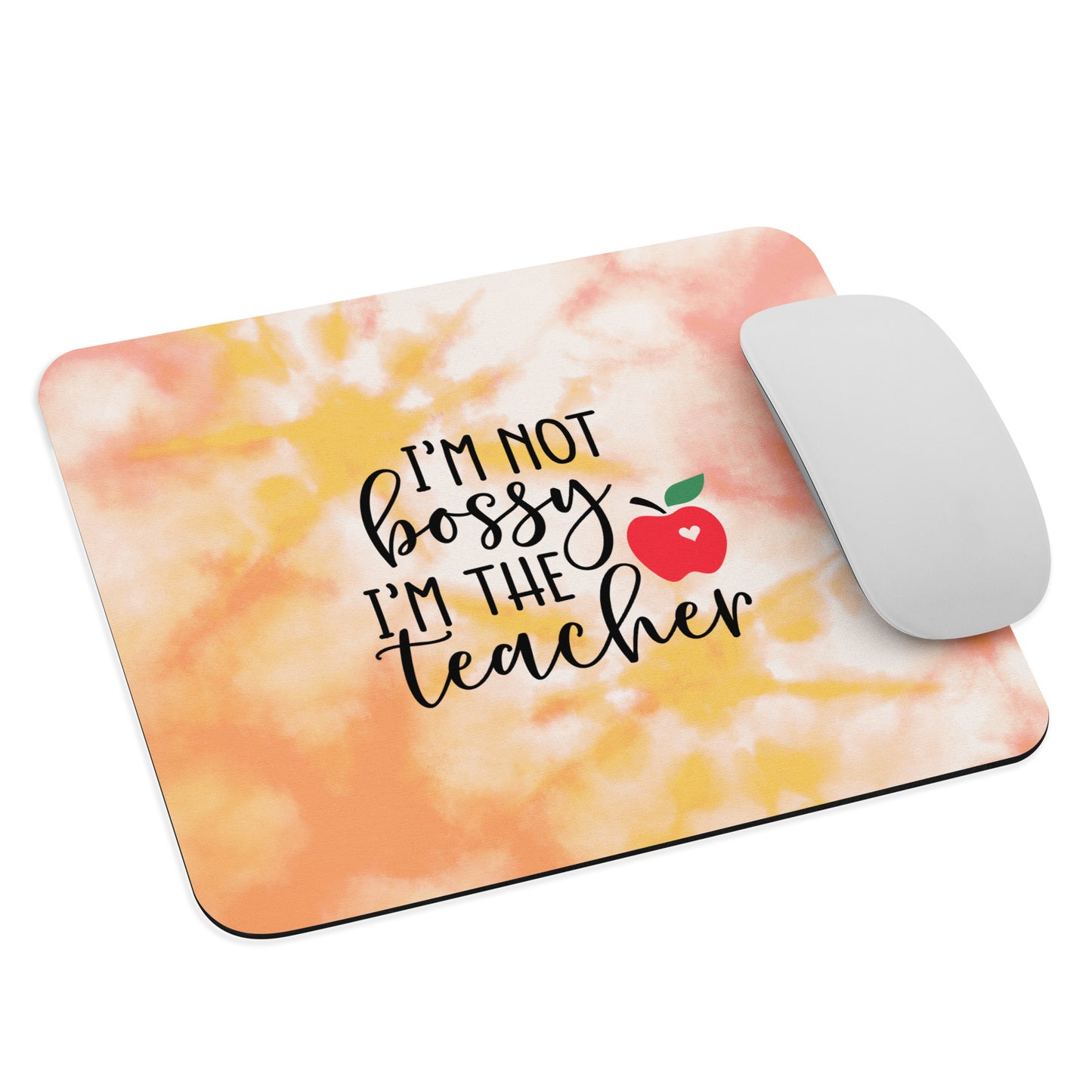 I'm Not Bossy Mouse pad