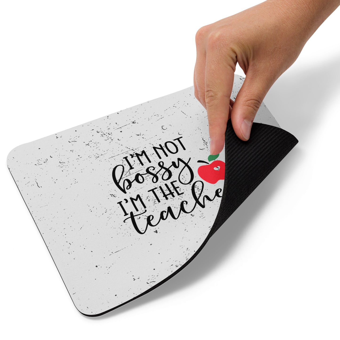 I'm Not Bossy Mouse pad