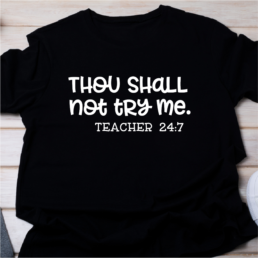 Thou Shall Not Try Me