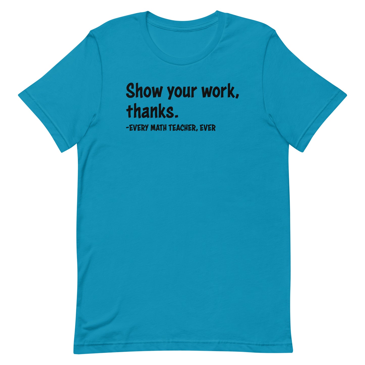 Show your work, thanks.