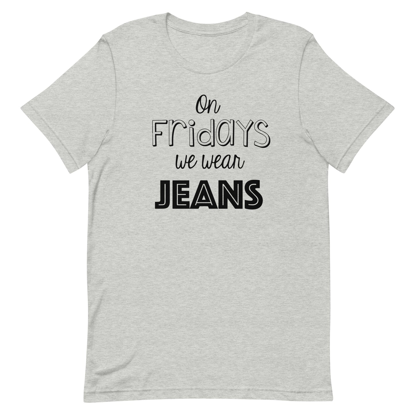 On Fridays We Wear Jeans