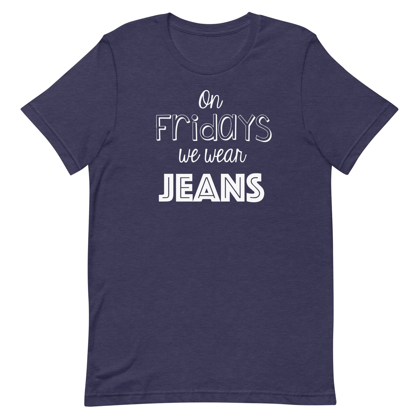 On Fridays We Wear Jeans