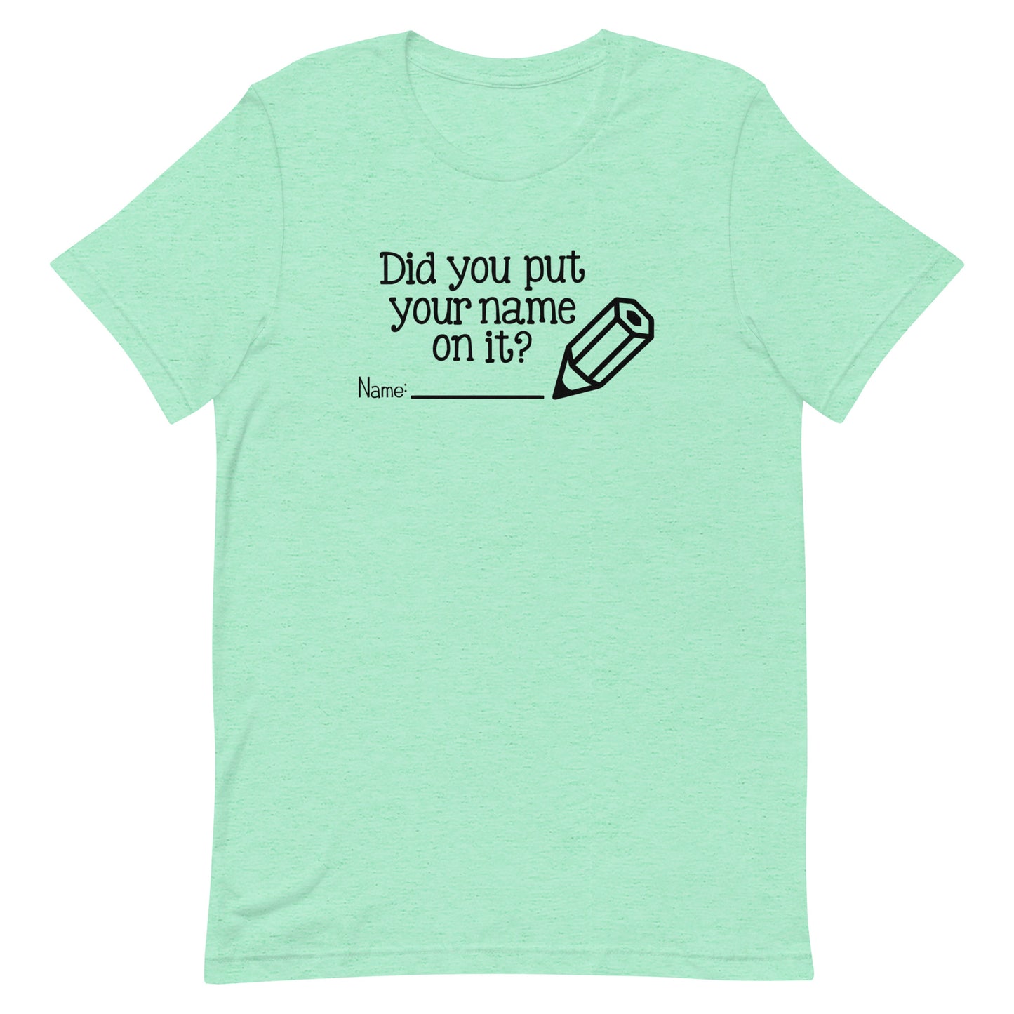 Did You Put Your Name On It?