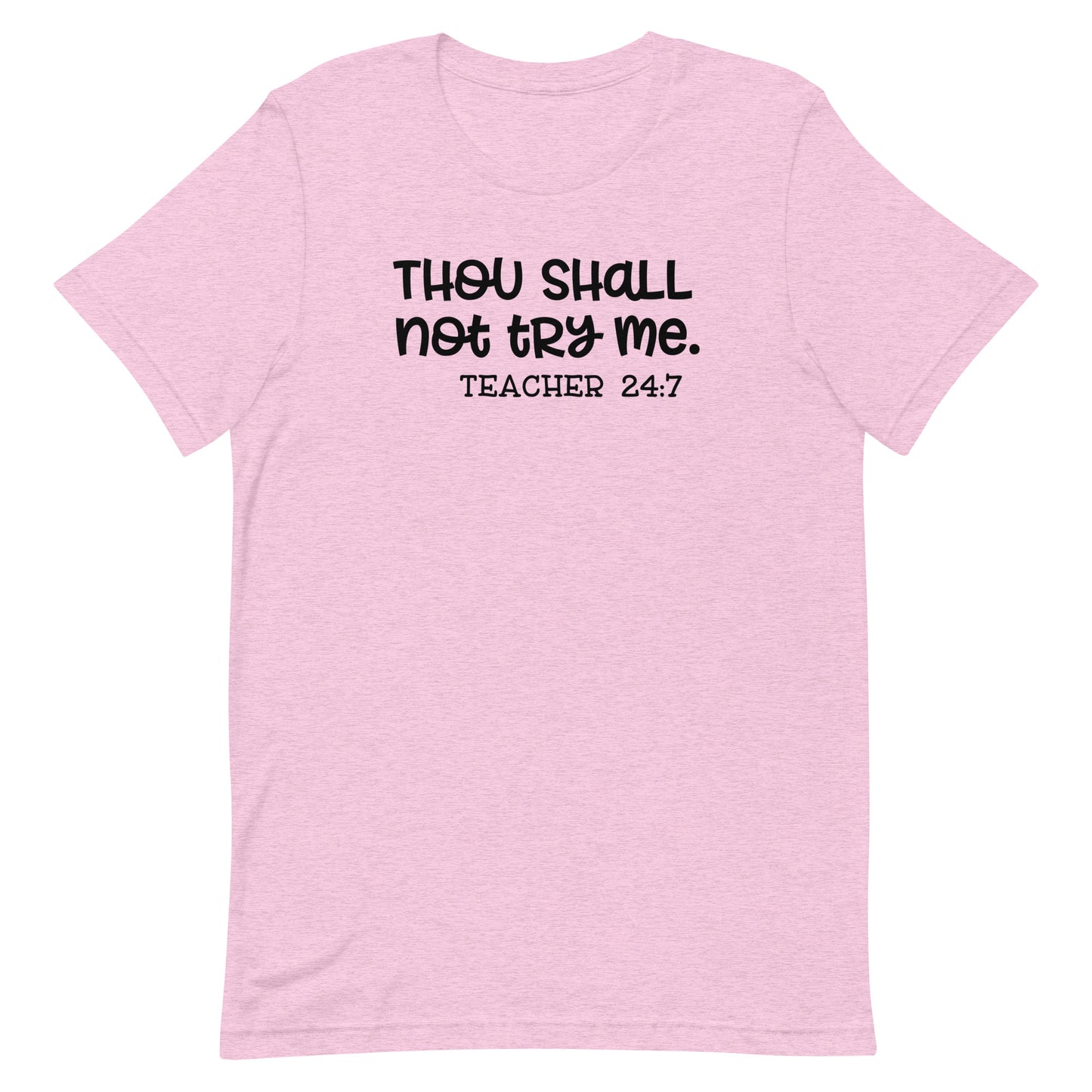 Thou Shall Not Try Me