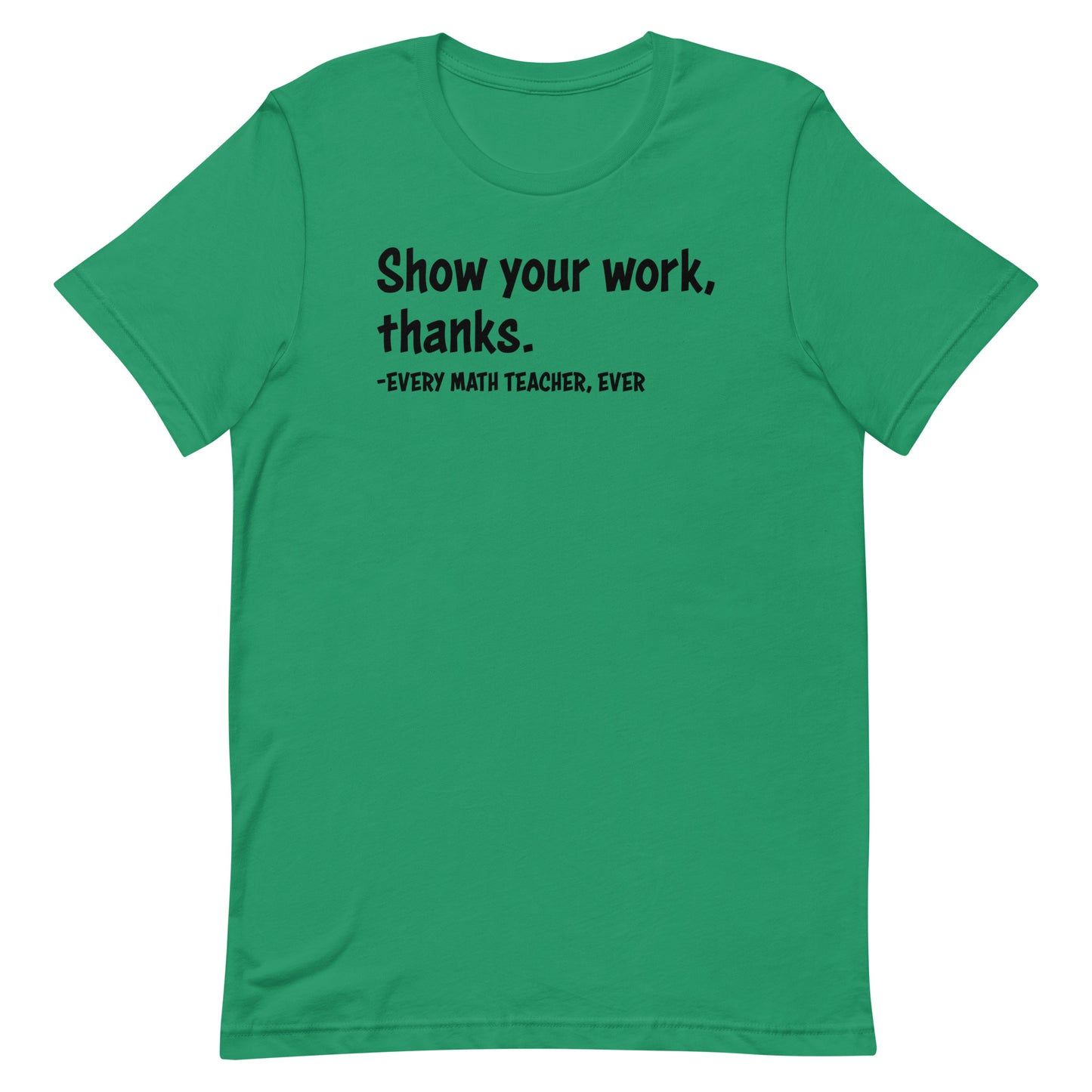 Show your work, thanks.