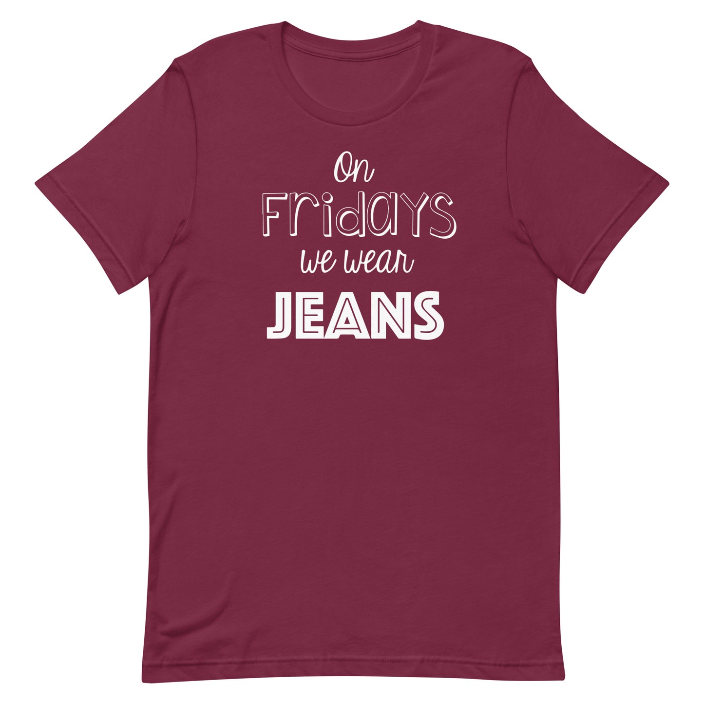 On Fridays We Wear Jeans
