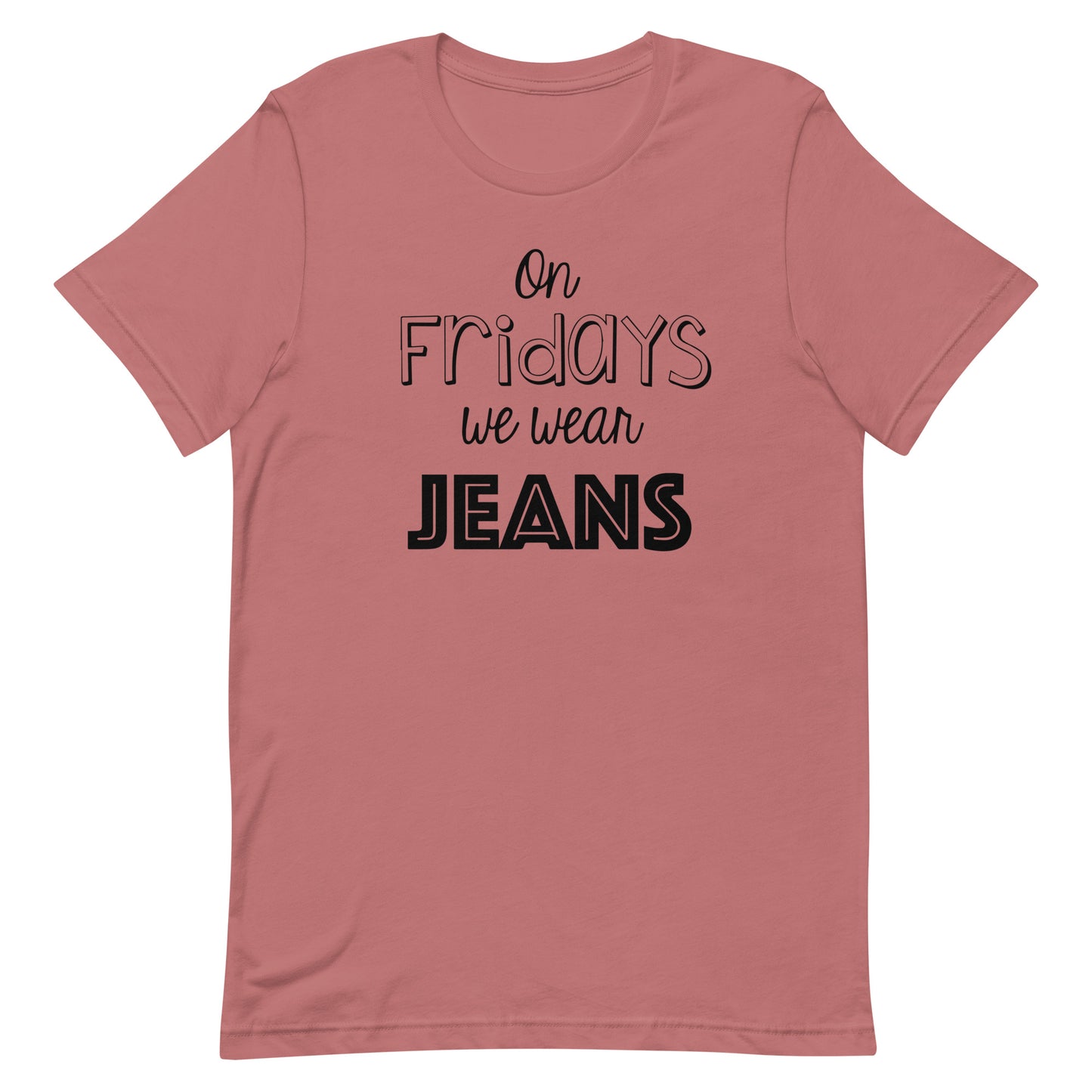 On Fridays We Wear Jeans