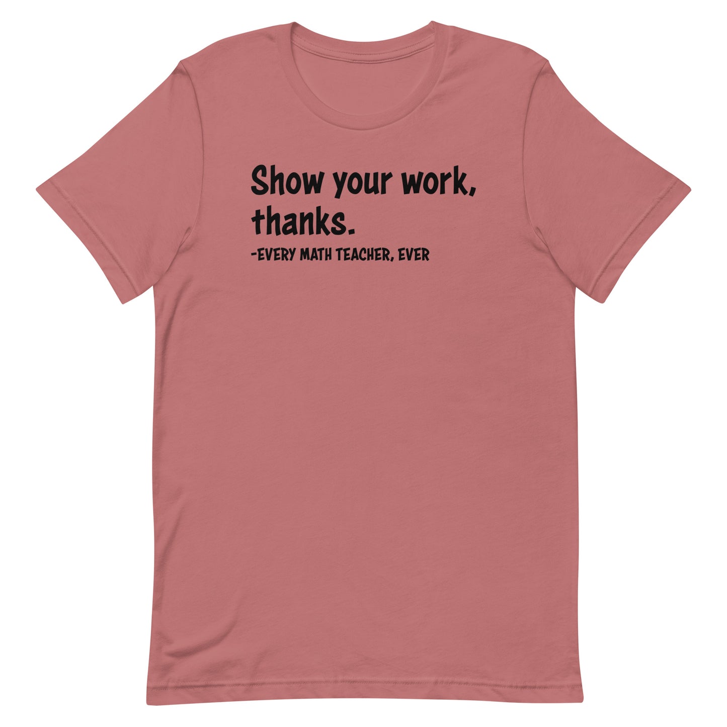 Show your work, thanks.