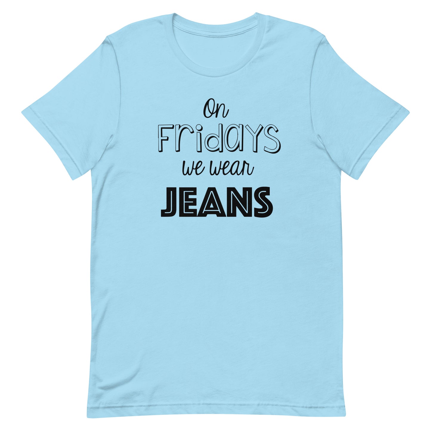 On Fridays We Wear Jeans