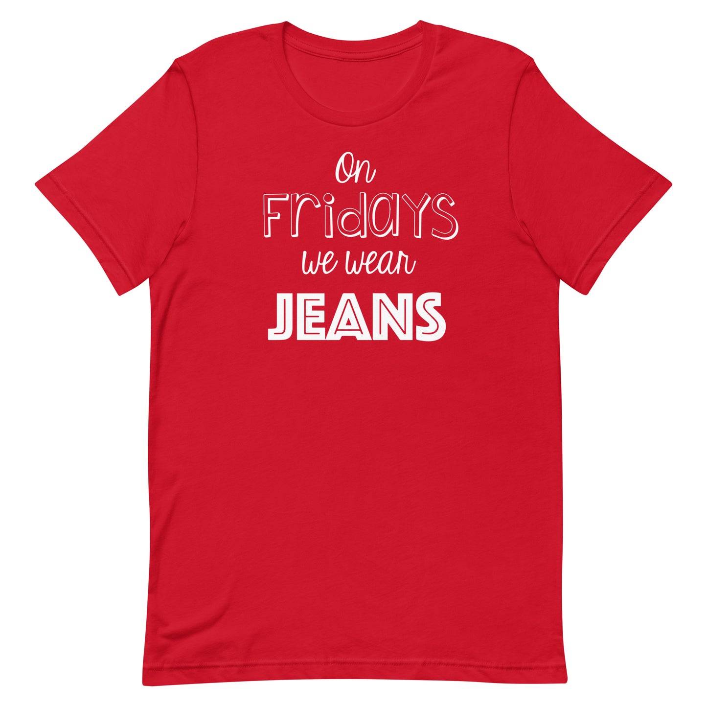 On Fridays We Wear Jeans