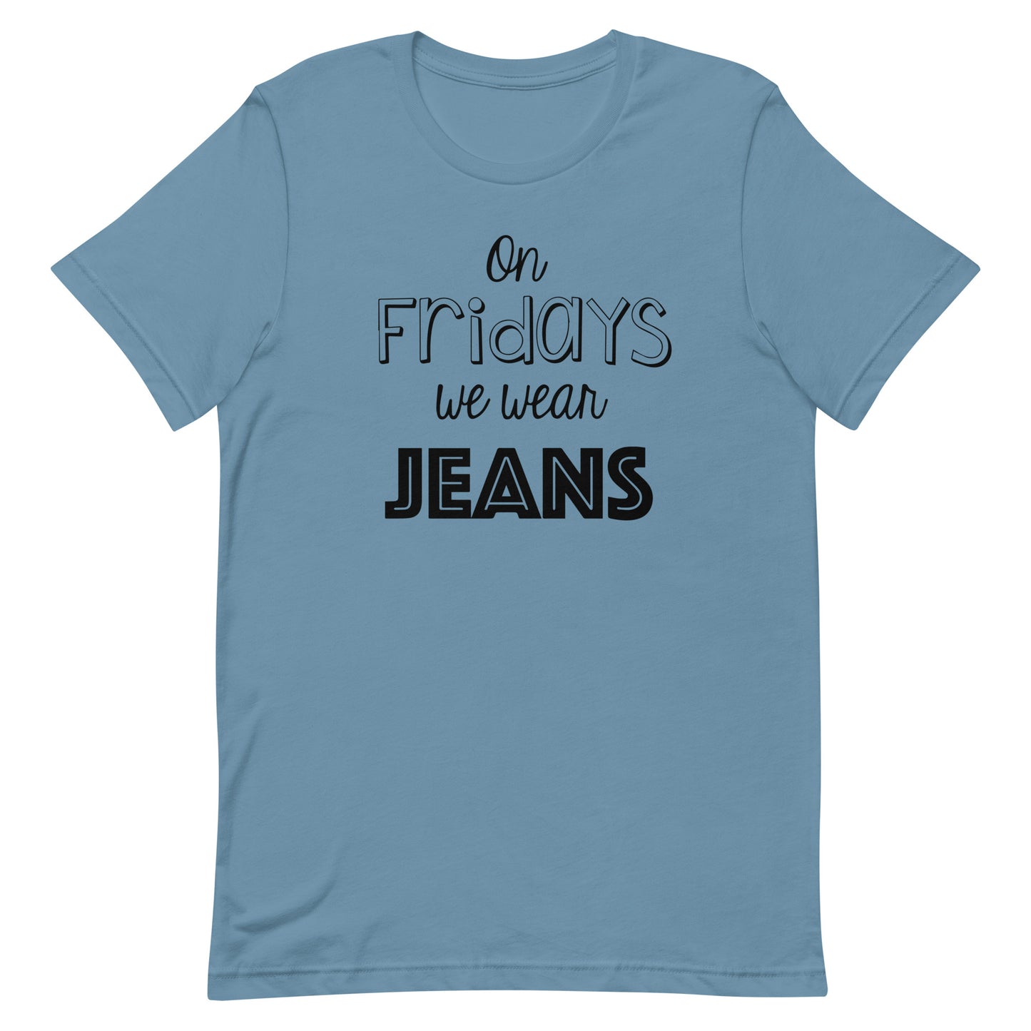 On Fridays We Wear Jeans