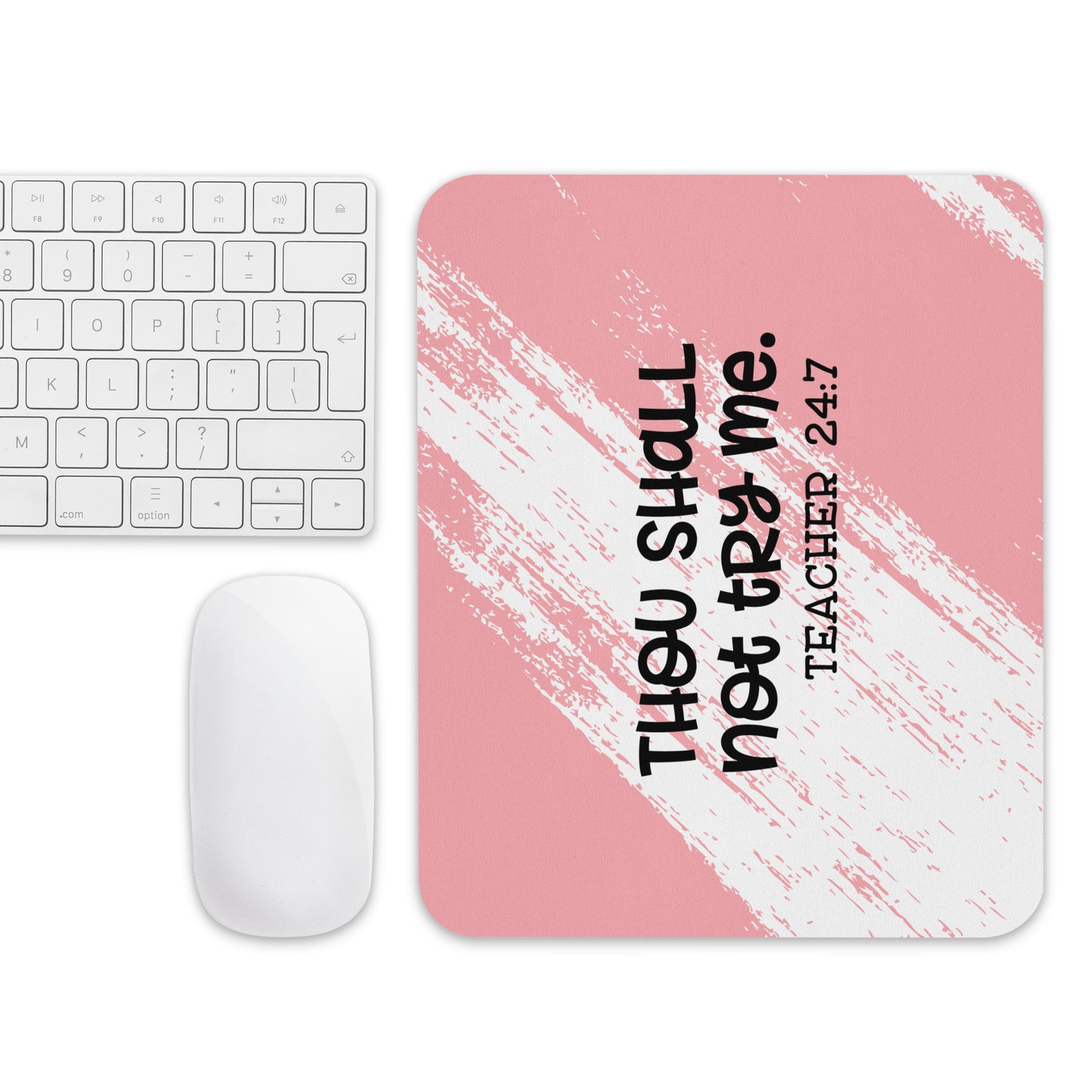 Thou Shall Not Try Me Mouse pad