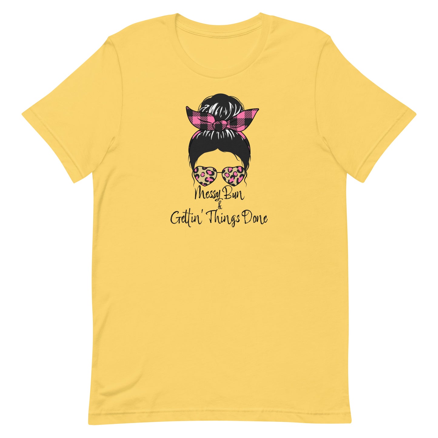 Messy Bun and Gettin' Things Done